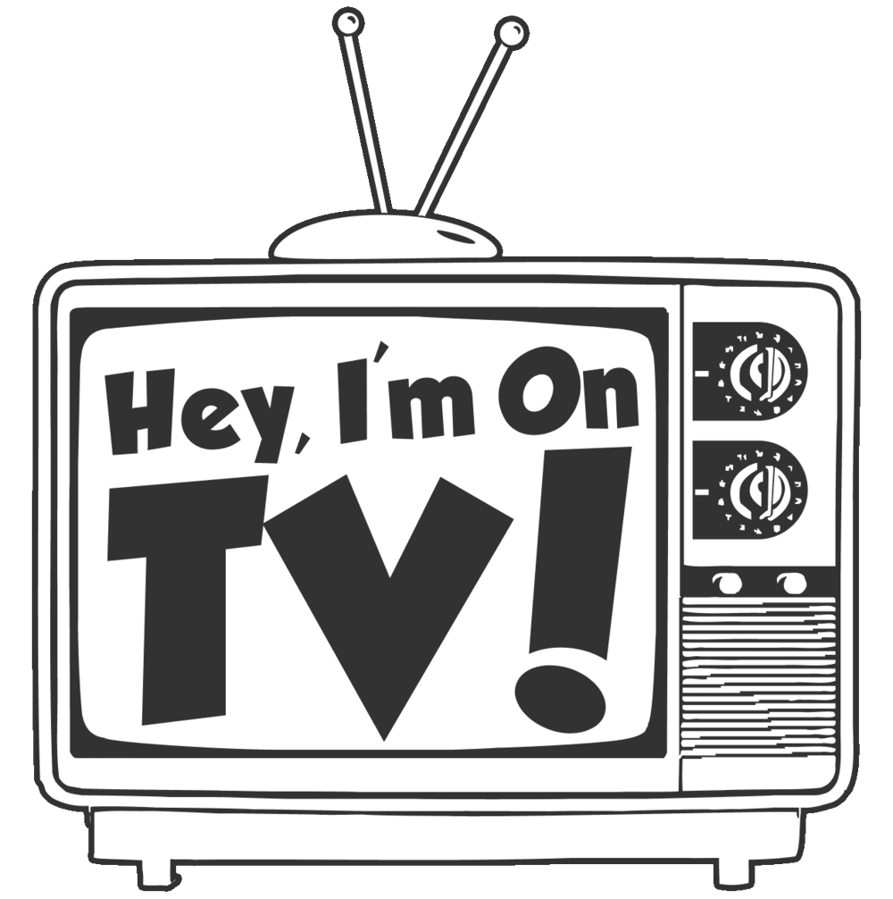 Hey, I'm on TV!